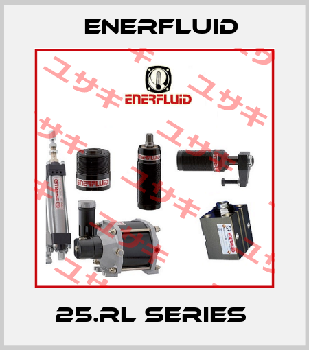 25.RL Series  Enerfluid