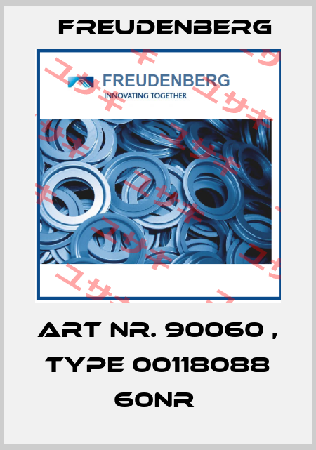 Art Nr. 90060 , type 00118088 60NR  Freudenberg