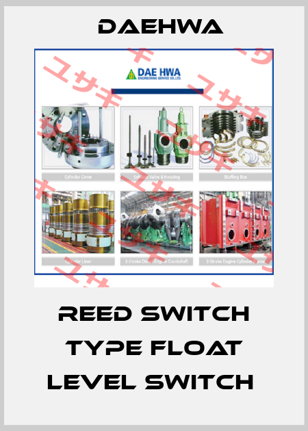 Reed Switch Type Float Level Switch  Daehwa