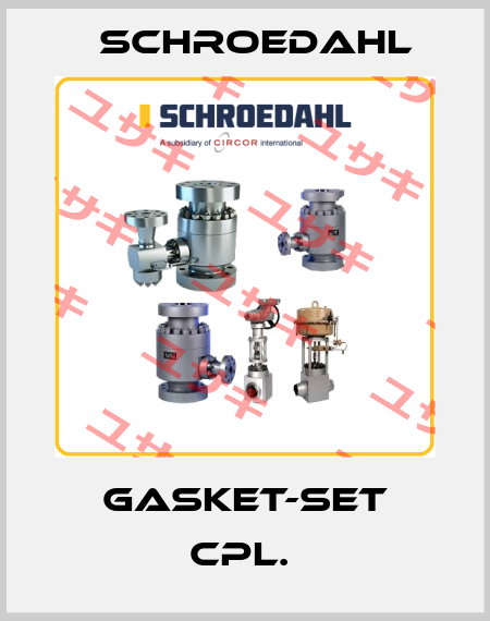 GASKET-SET CPL.  Schroedahl