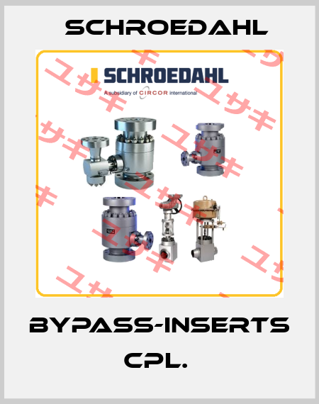 BYPASS-INSERTS CPL.  Schroedahl