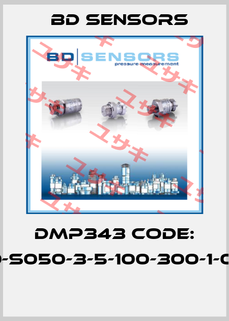 DMP343 Code: 100-S050-3-5-100-300-1-000  Bd Sensors