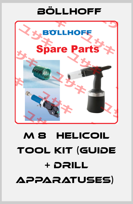 M 8   HELICOIL TOOL KIT (GUIDE + DRILL APPARATUSES)  Böllhoff