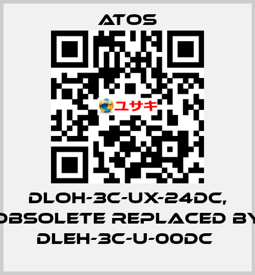 DLOH-3C-UX-24DC, obsolete replaced by DLEH-3C-U-00DC  Atos