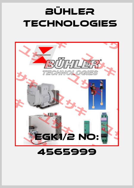 EGK1/2 No: 4565999 Bühler Technologies