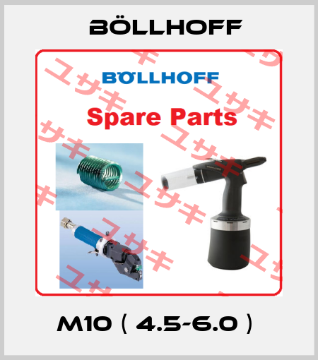 M10 ( 4.5-6.0 )  Böllhoff
