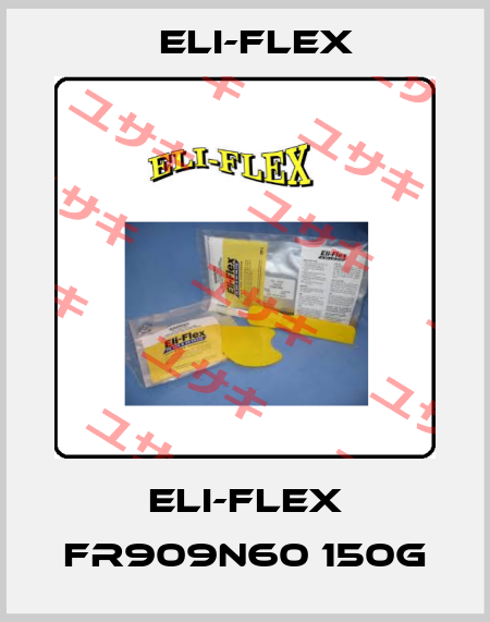 Eli-Flex FR909N60 150g Eli-Flex