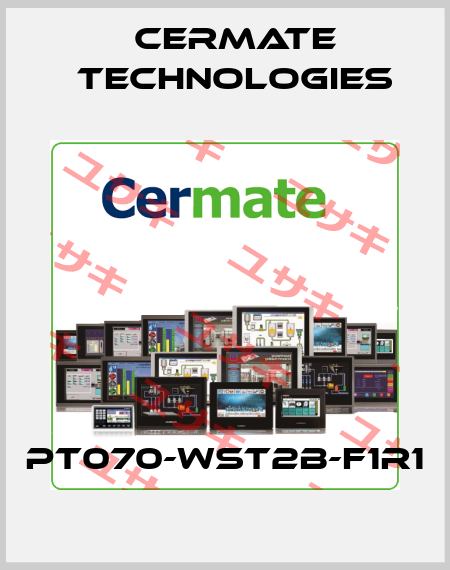 PT070-WST2B-F1R1 Cermate Technologies