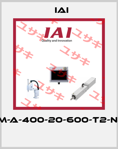 ISA-LXM-A-400-20-600-T2-N-AQ-NM  IAI