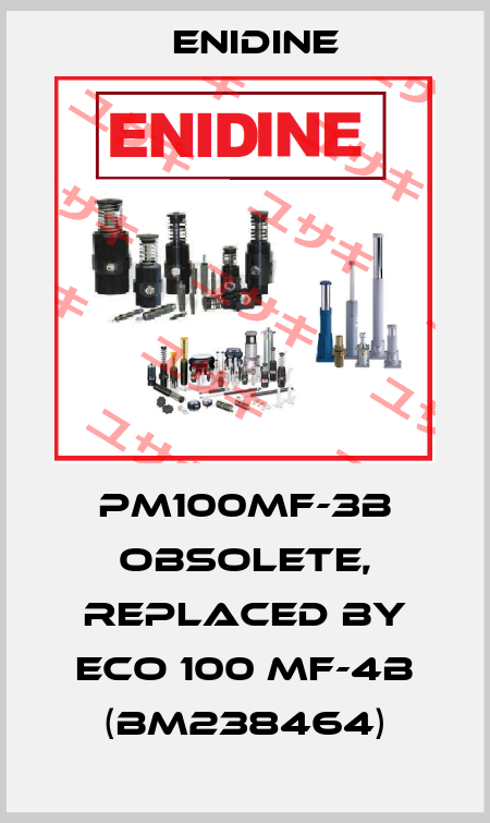 PM100MF-3B obsolete, replaced by ECO 100 MF-4B (BM238464) Enidine