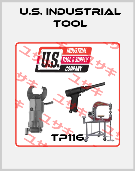 TP116 U.S. Industrial Tool