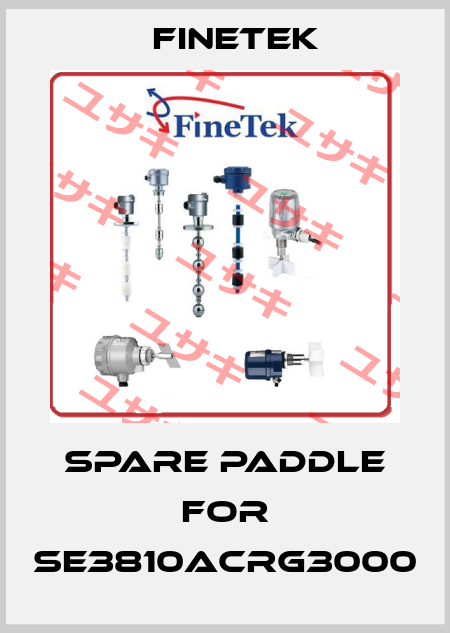 SPARE PADDLE FOR SE3810ACRG3000 Finetek
