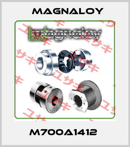 M700A1412  Magnaloy