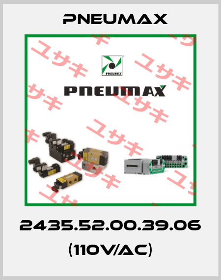 2435.52.00.39.06 (110V/AC) Pneumax