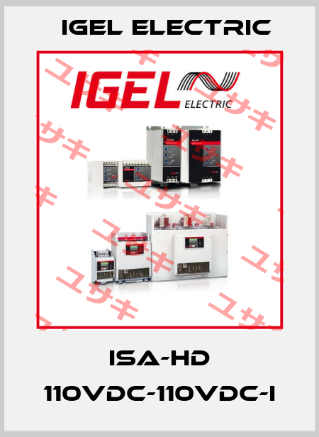 ISA-HD 110VDC-110VDC-I IGEL Electric