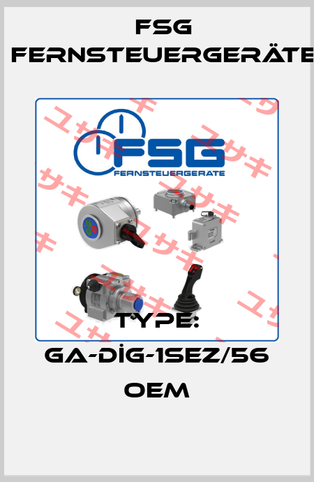 TYPE: GA-DİG-1SEZ/56 oem FSG Fernsteuergeräte
