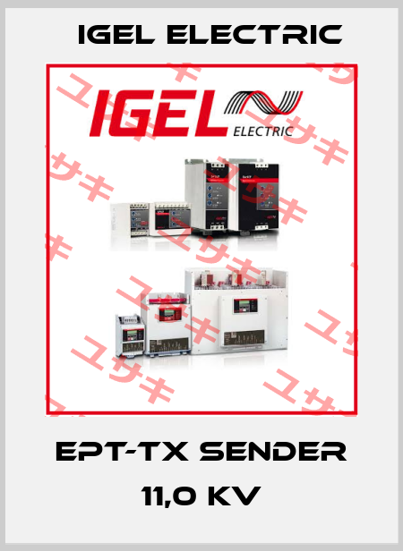 EPT-TX Sender 11,0 kV IGEL Electric