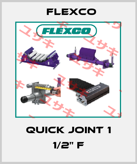 Quick joint 1 1/2" F Flexco