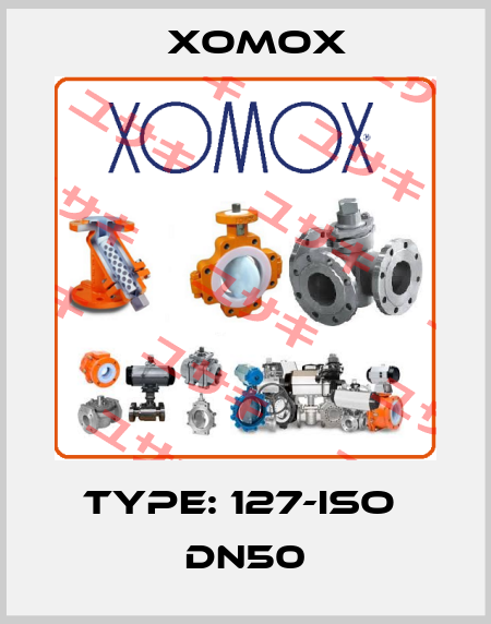 Type: 127-ISO  DN50 Xomox