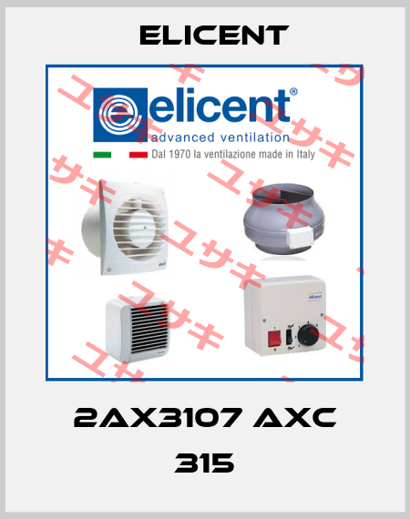 2AX3107 AXC 315 Elicent