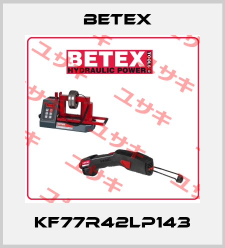KF77R42LP143 BETEX