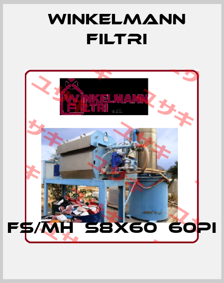 Fs/mH‐S8X60‐60PI Winkelmann Filtri
