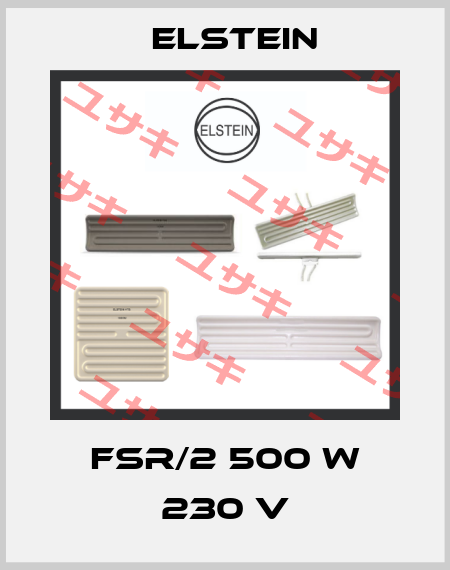 FSR/2 500 W 230 V Elstein