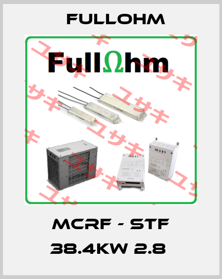 MCRF - STF 38.4KW 2.8  Fullohm
