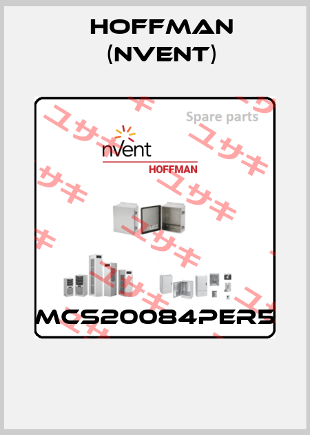 MCS20084PER5  Hoffman (nVent)