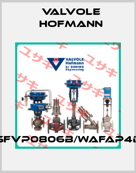 SFVP0806B/WAFAP4D Valvole Hofmann