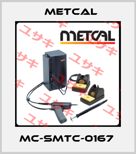 MC-SMTC-0167  Metcal