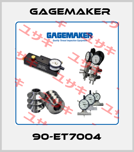 90-ET7004 Gagemaker