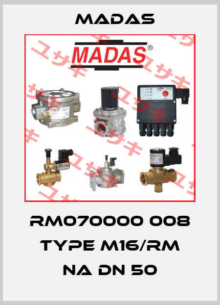 RM070000 008 Type M16/RM NA DN 50 Madas