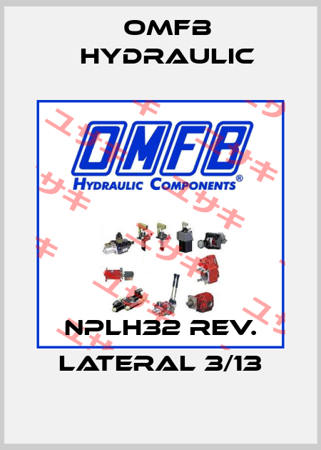 NPLH32 REV. LATERAL 3/13 OMFB Hydraulic