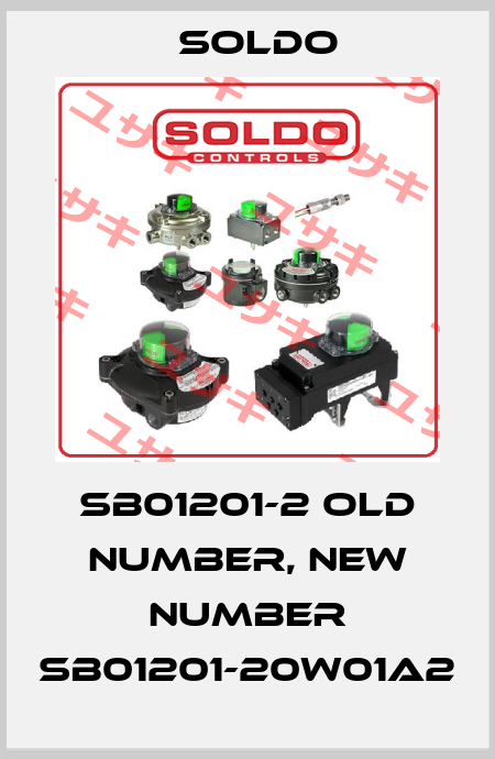SB01201-2 old number, new number SB01201-20W01A2 Soldo