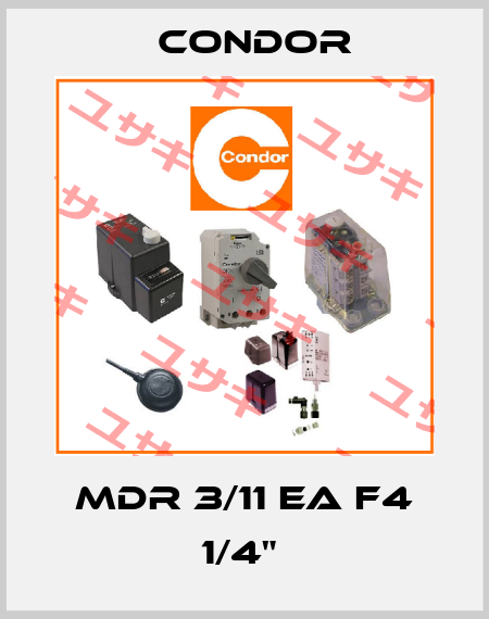 MDR 3/11 EA F4 1/4"  Condor