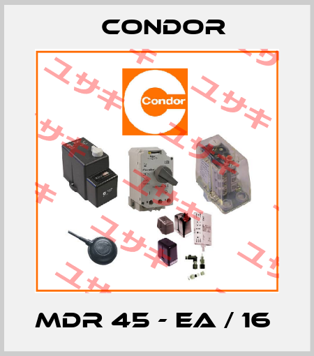 MDR 45 - EA / 16  Condor