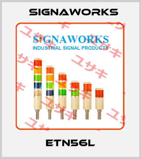 ETN56L SIGNAWORKS
