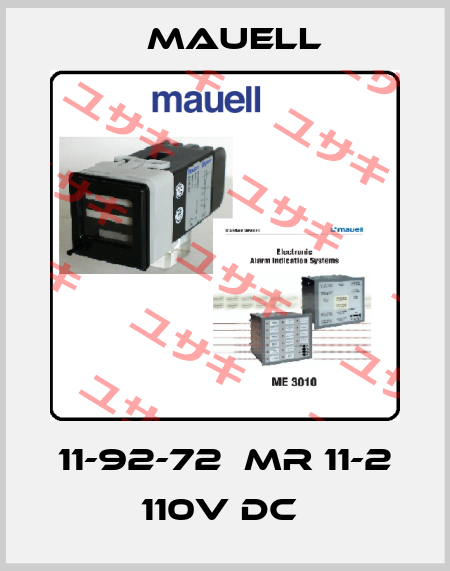 11-92-72  MR 11-2 110V DC  Mauell