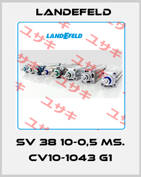 SV 38 10-0,5 MS. CV10-1043 G1 Landefeld
