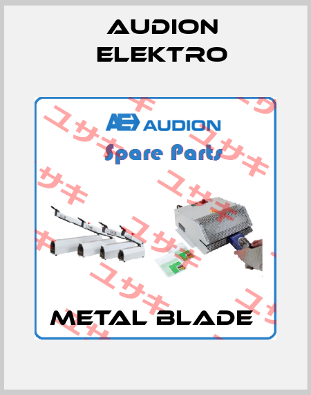 METAL BLADE  Audion Elektro
