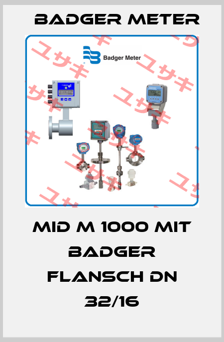 MID M 1000 mit Badger Flansch DN 32/16 Badger Meter