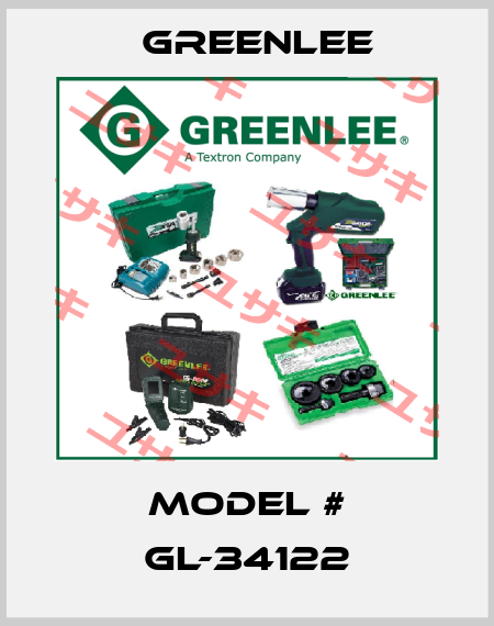 Model # GL-34122 Greenlee