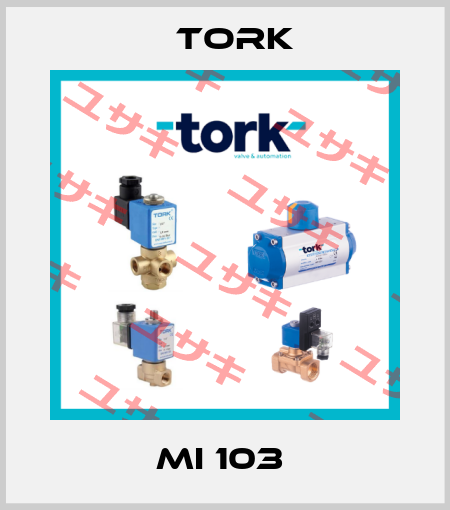 MI 103  Tork