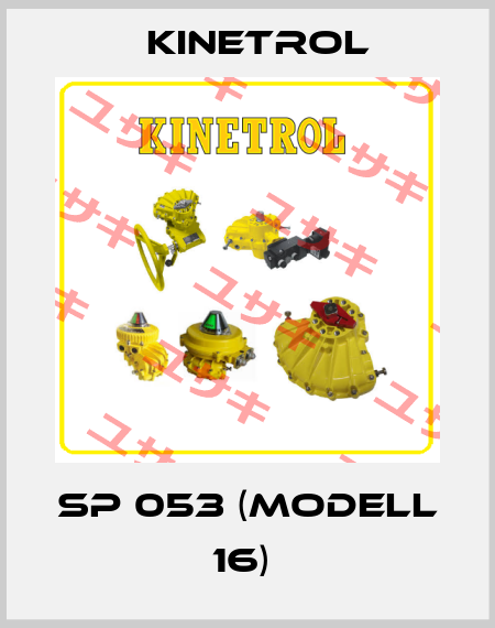 SP 053 (Modell 16)  Kinetrol