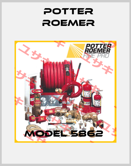 MODEL 5862  Potter Roemer