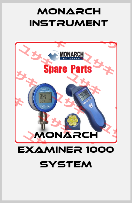MONARCH EXAMINER 1000 SYSTEM Monarch Instrument
