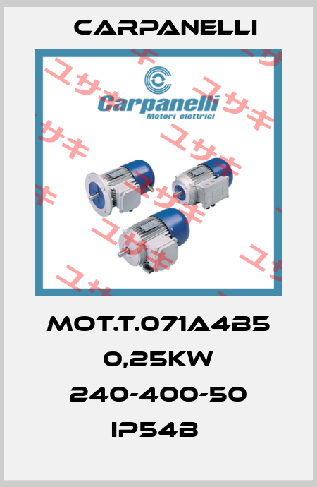 MOT.T.071A4B5 0,25KW 240-400-50 IP54B  Carpanelli