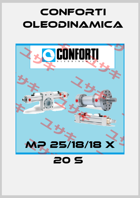 MP 25/18/18 X 20 S  Conforti Oleodinamica