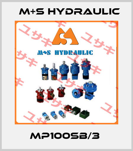 MP100SB/3  M+S HYDRAULIC